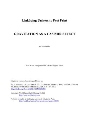 Gravitation As a Casimir Effect