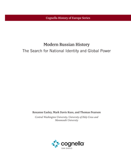 Modern Russian History the Search for National Identity and Global Power