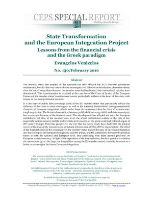 State Transformation and the European Integration Project Lessons from the Financial Crisis and the Greek Paradigm Evangelos Venizelos No