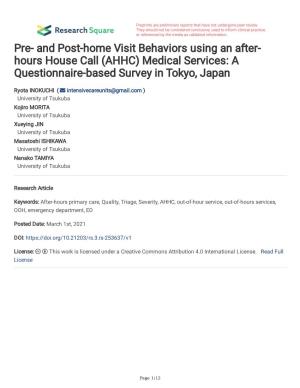 Pre- and Post-Home Visit Behaviors Using an After- Hours House Call (AHHC) Medical Services: a Questionnaire-Based Survey in Tokyo, Japan