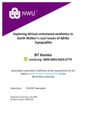 Exploring African-Orientated Aesthetics in Garth Walker's I-Jusi