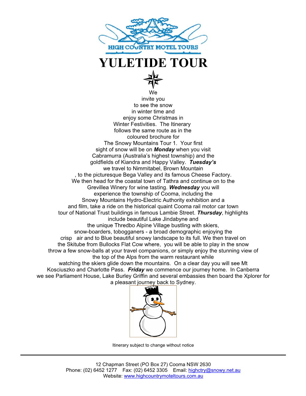 Yuletide Tour