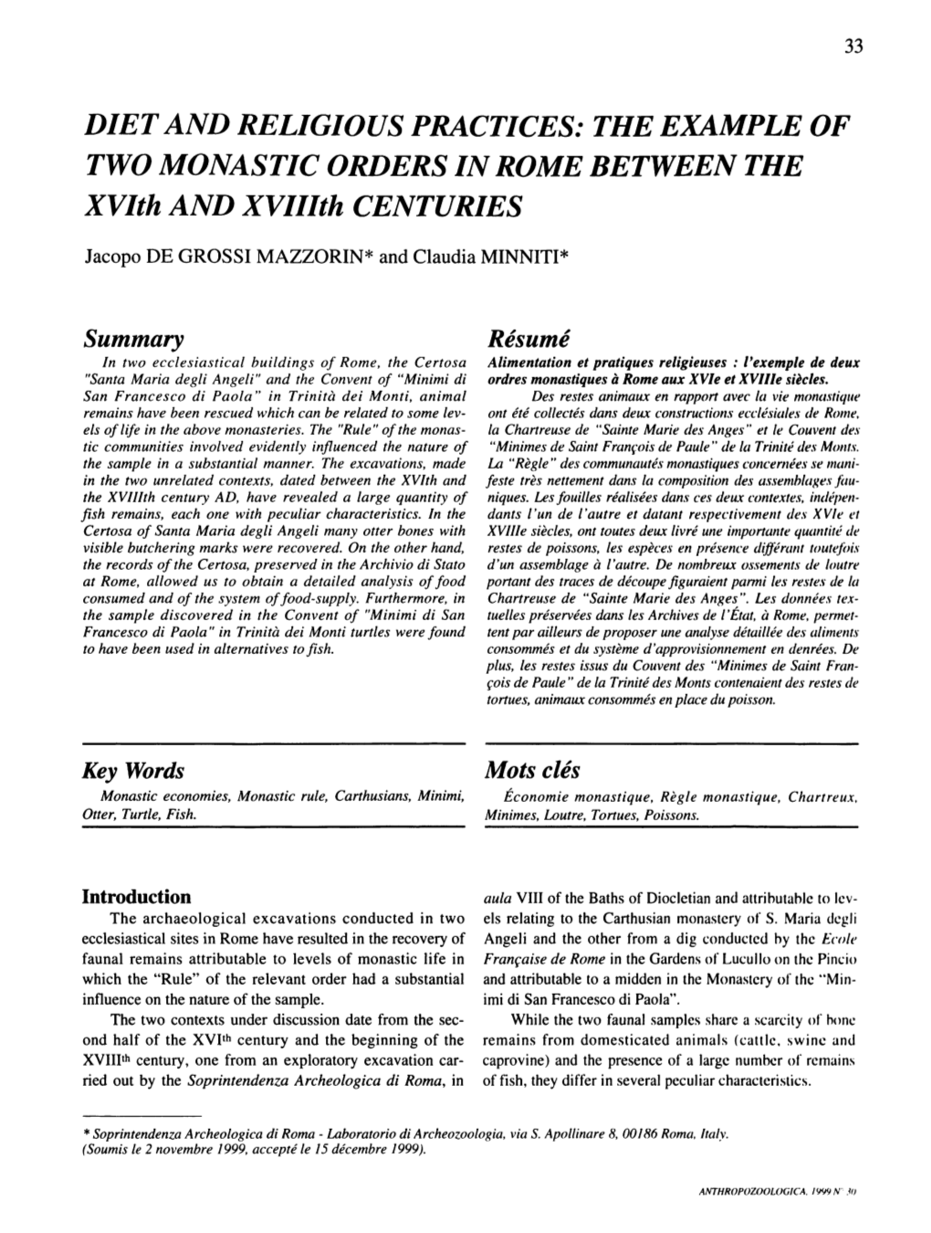 THE EXAMPLE of TWO MONASTIC ORDERS in ROME BETWEEN the XV/Th and XVII/Th CENTURIES