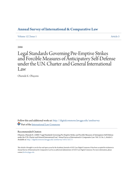Legal Standards Governing Pre-Emptive Strikes and Forcible Measures of Anticipatory Self-Defense Under the U.N