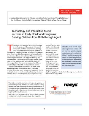 Technology and Interactive Media As Tools in Early Childhood Programs Serving Children from Birth Through Age 8