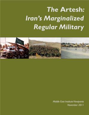The Artesh: Iran's Marginalized Regular Military