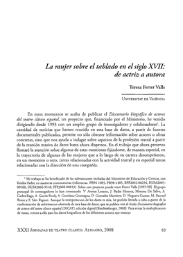 La Mujer Sobre El Tablado En El Siglo XVII: De Actriz a Autora