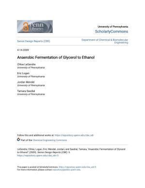 Anaerobic Fermentation of Glycerol to Ethanol