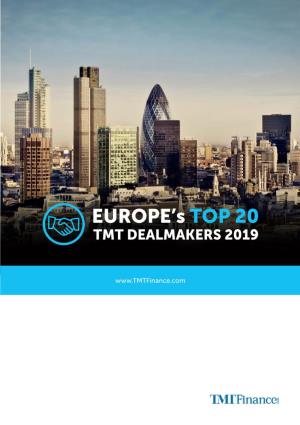 Introducing Europe’S Top 20 TMT Dealmakers 2019