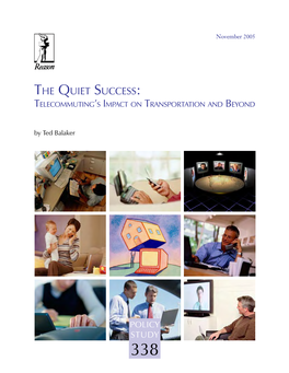 The Quiet Success: Telecommuting’S Impact on Transportation and Beyond