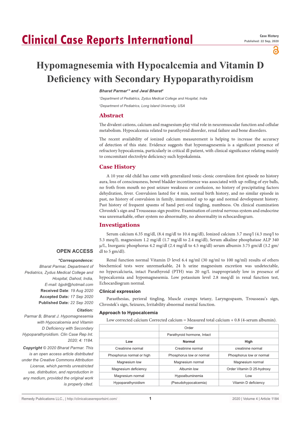 Hypomagnesemia with Hypocalcemia and Vitamin D Deficiency with Secondary Hypoparathyroidism