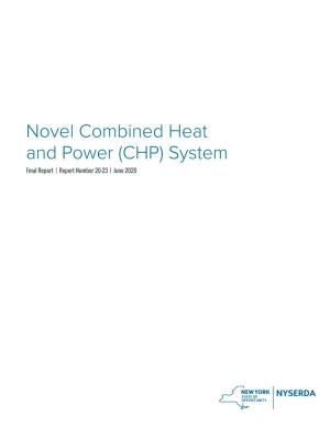 Novel Combined Heat and Power (CHP) System