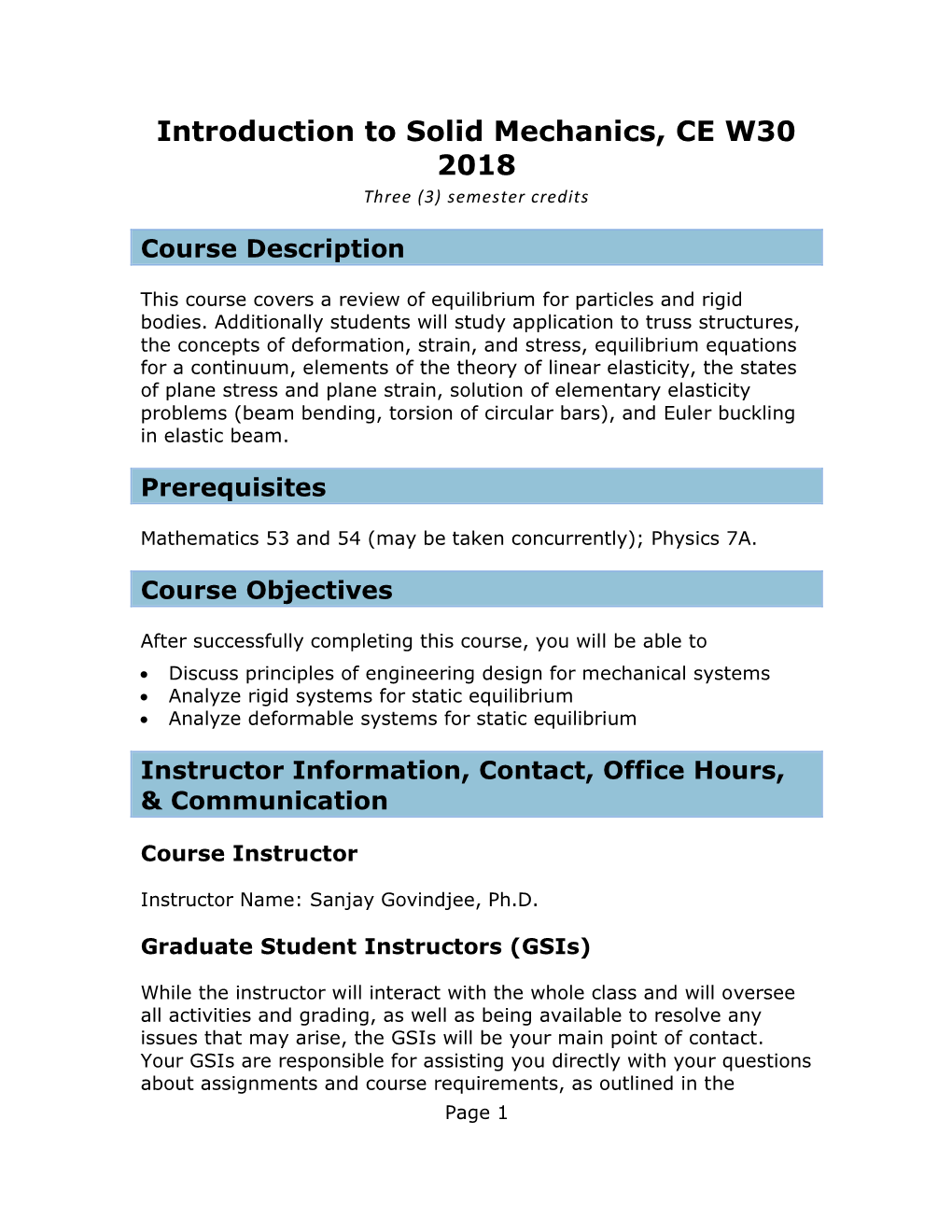 Introduction to Solid Mechanics, CE W30 2018 Three (3) Semester Credits