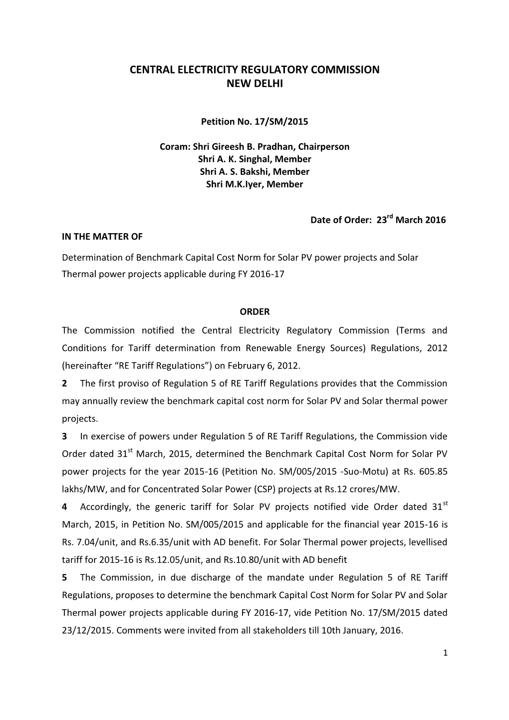 Determination of Benchmark Capital Cost Norm for Solar PV Power Projects and Solar Thermal Power Projects Applicable During FY 2016-17