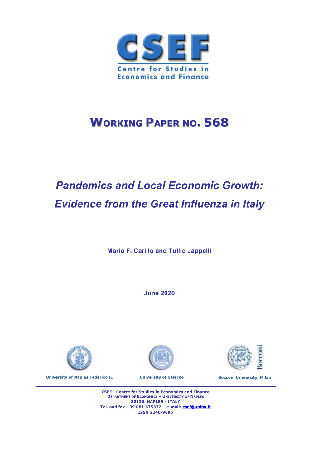 Pandemics and Local Economic Growth: Evidence from the Great Influenza in Italy