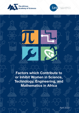 Factors Which Contribute to Or Inhibit Women in Science, Technology, Engineering, and Mathematics in Africa