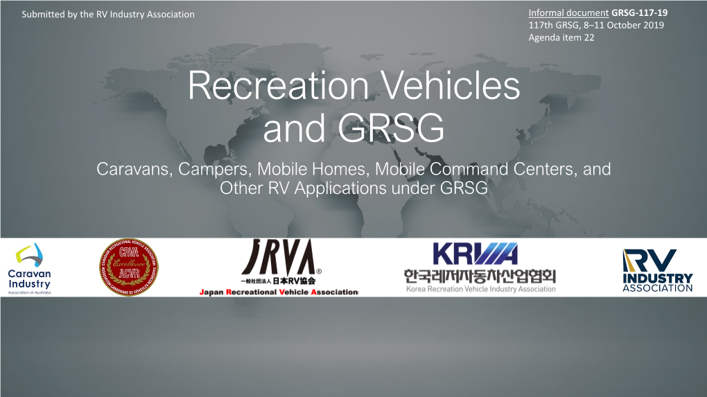 Recreation Vehicles and GRSG Caravans, Campers, Mobile Homes, Mobile Command Centers, and Other RV Applications Under GRSG R.E.3 Revision 1 (1997)