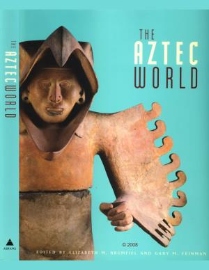 Smith, ME. the Aztec Empire. in the Aztec World