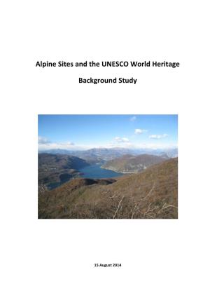 Alpine Sites and the UNESCO World Heritage Background Study
