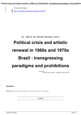 Political Crisis and Artistic Renewal in 1960S and 1970S Brazil : Transgressing Paradigms and Prohibitions