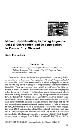 Missed Opportunities, Enduring Legacies: School Segregation and Desegregation in Kansas City, Missouri