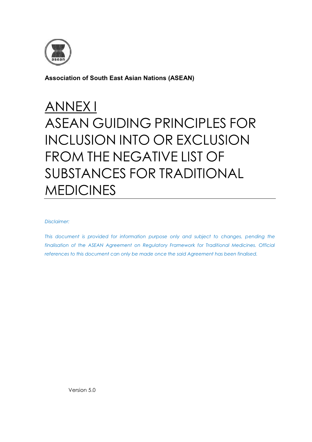 Guiding Principles for Inclusion Into Or Exclusion from the Negative List of Substances for Traditional Medicines