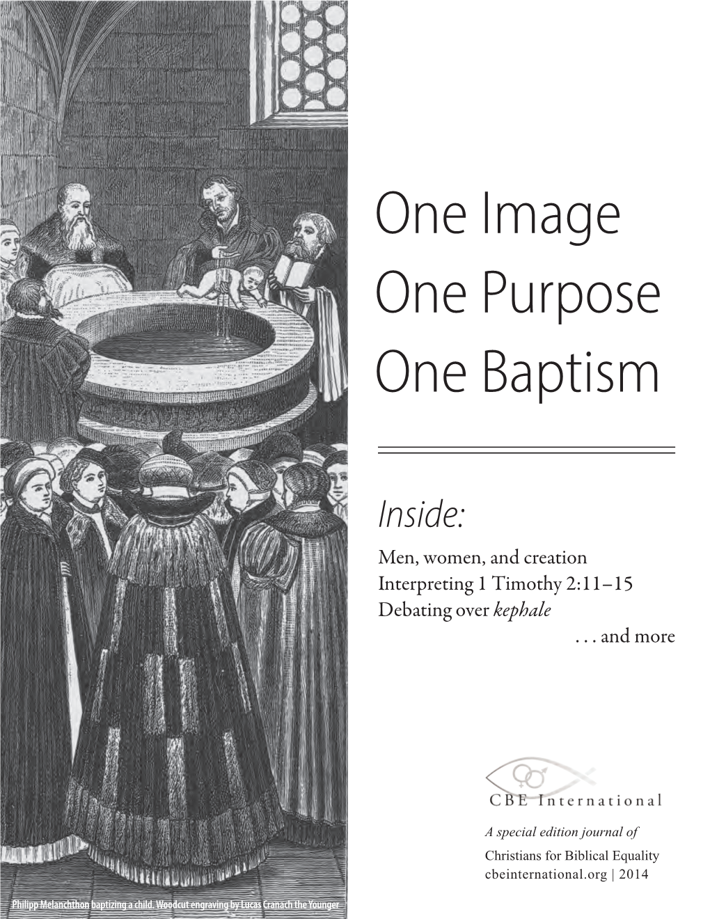 One Image One Purpose One Baptism