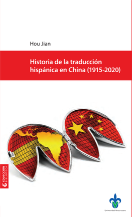 Historia De La Traducción Hispánica En China (1915-2020) Universidad Veracruzana