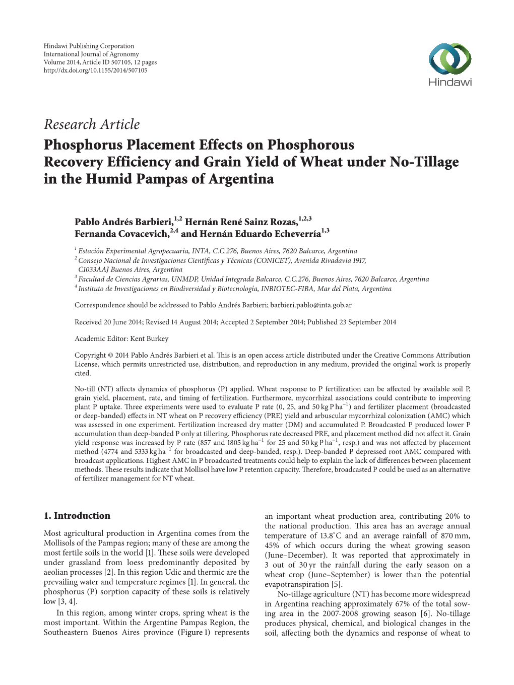 Phosphorus Placement Effects on Phosphorous Recovery Efficiency and Grain Yield of Wheat Under No-Tillage in the Humid Pampas of Argentina