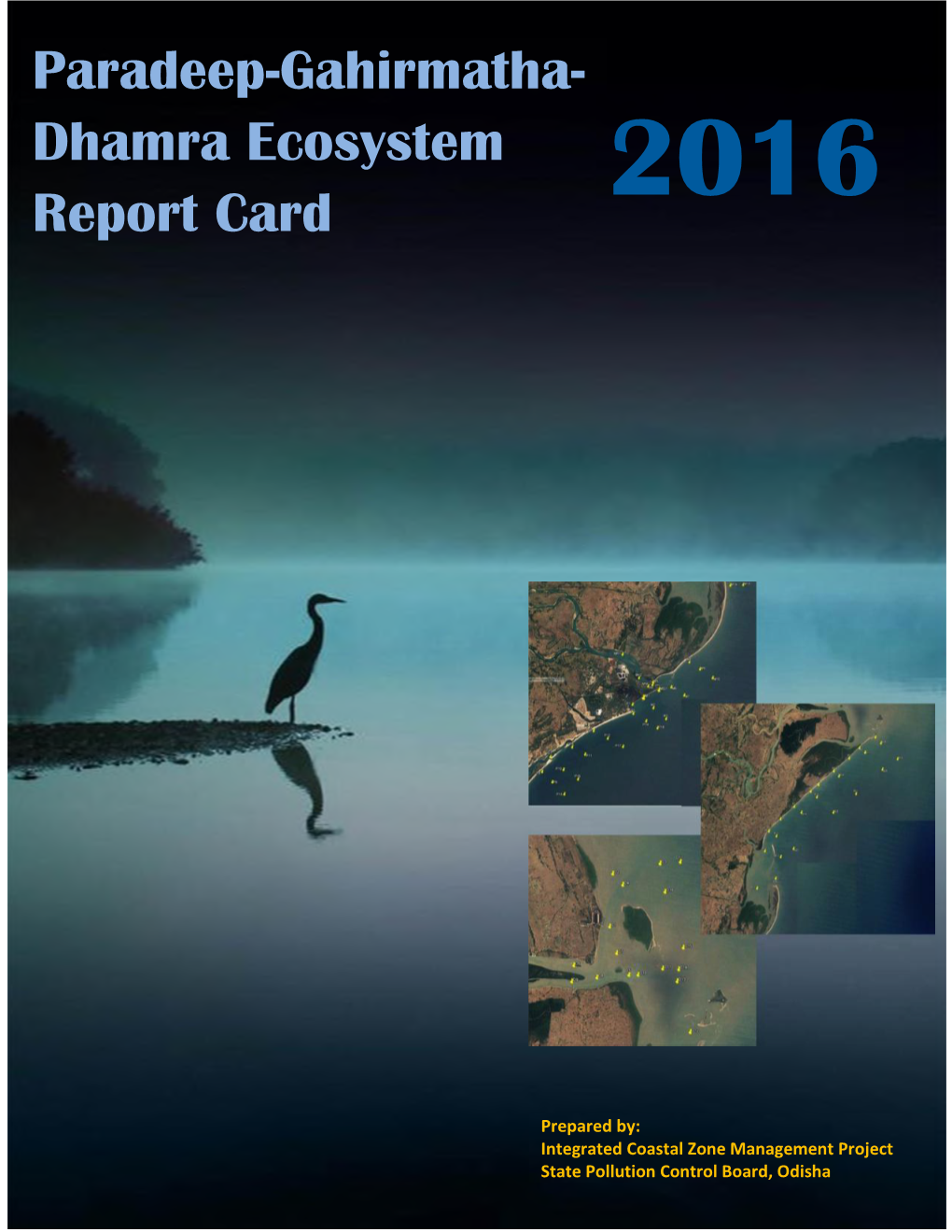 Dhamra Ecosystem Report Card 2016