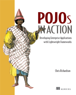 Pojos in Action Fills a Void: the Need for a Practical Explanation of the Techniques Used at Various Levels for the Successful Building of J2EE Projects