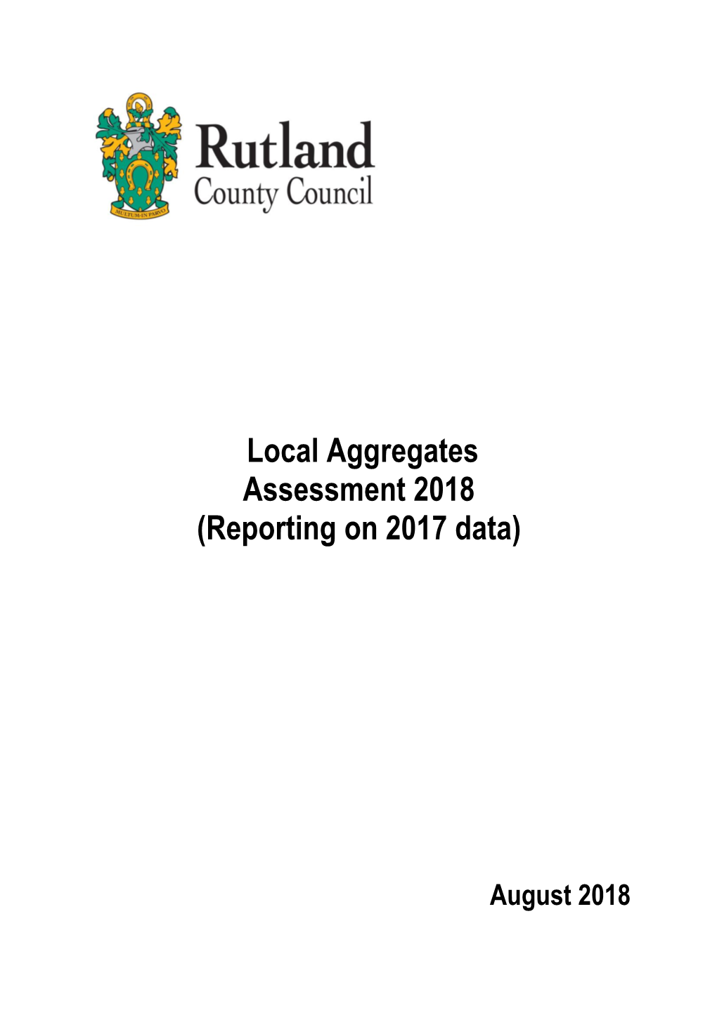 Local Aggregates Assessment 2018 (Reporting on 2017 Data)