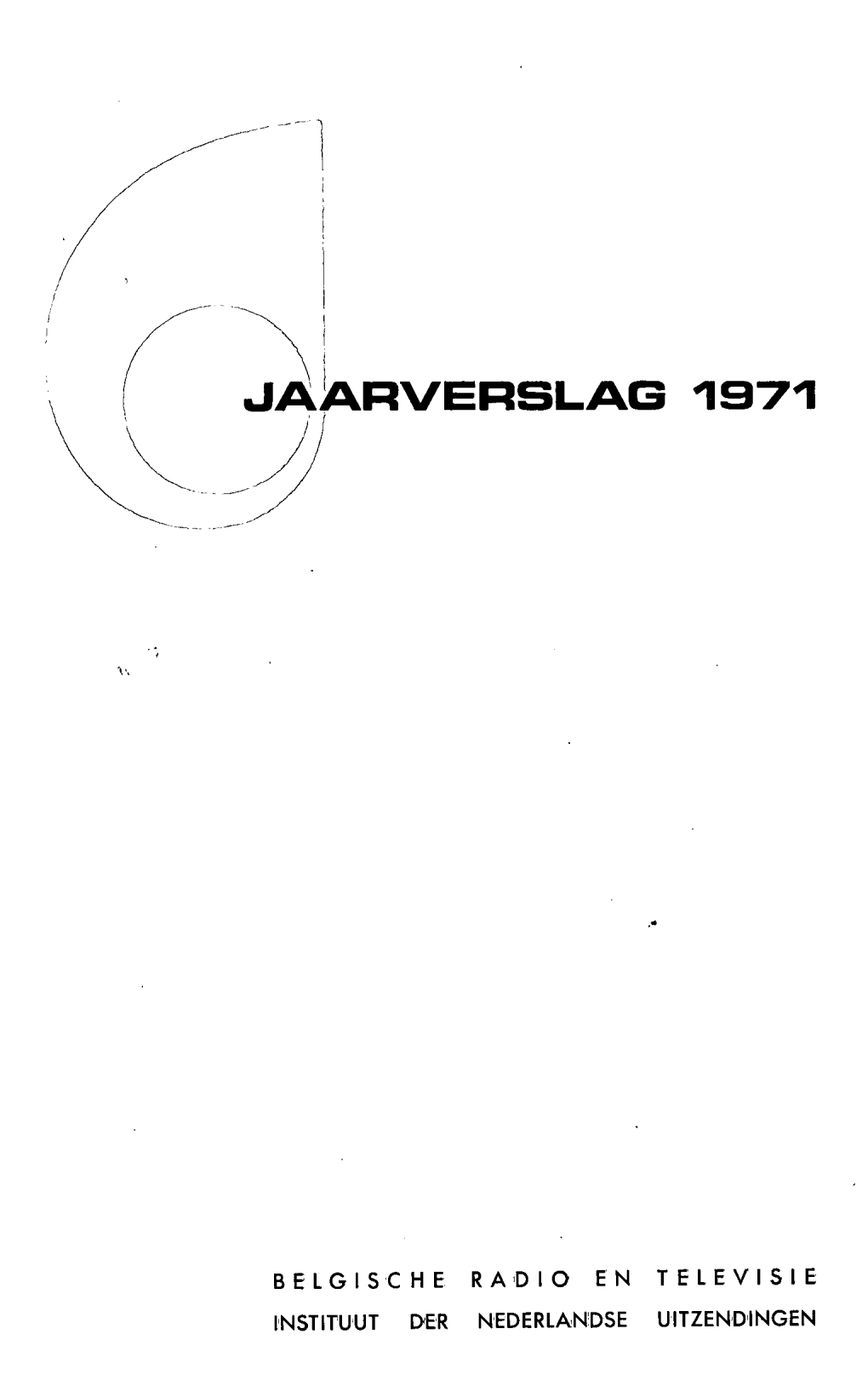 Jaarverslag 1971 Belgische Radio En Televisie