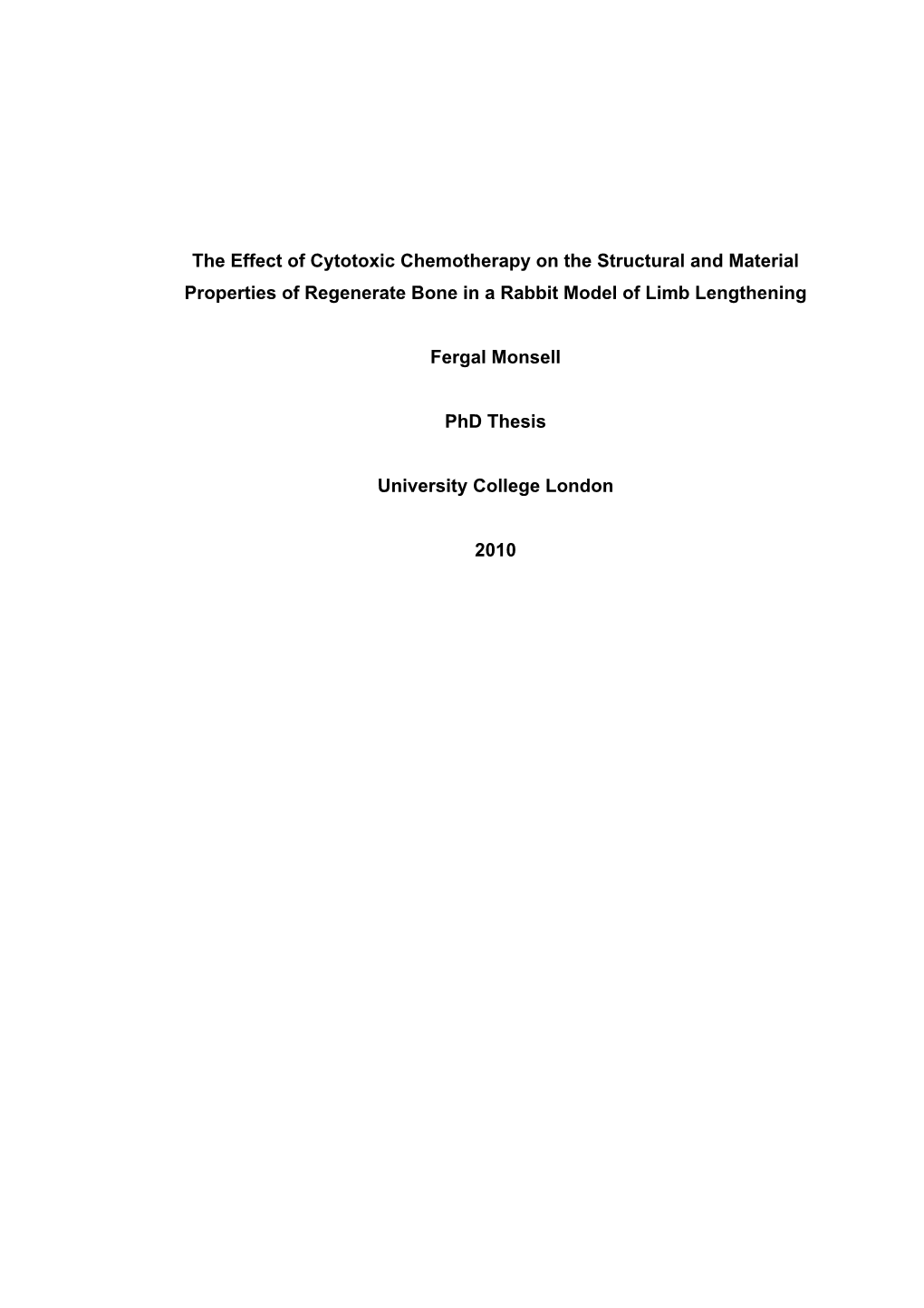 The Effect of Cytotoxic Chemotherapy on the Structural and Material Properties of Regenerate Bone in a Rabbit Model of Limb Lengthening