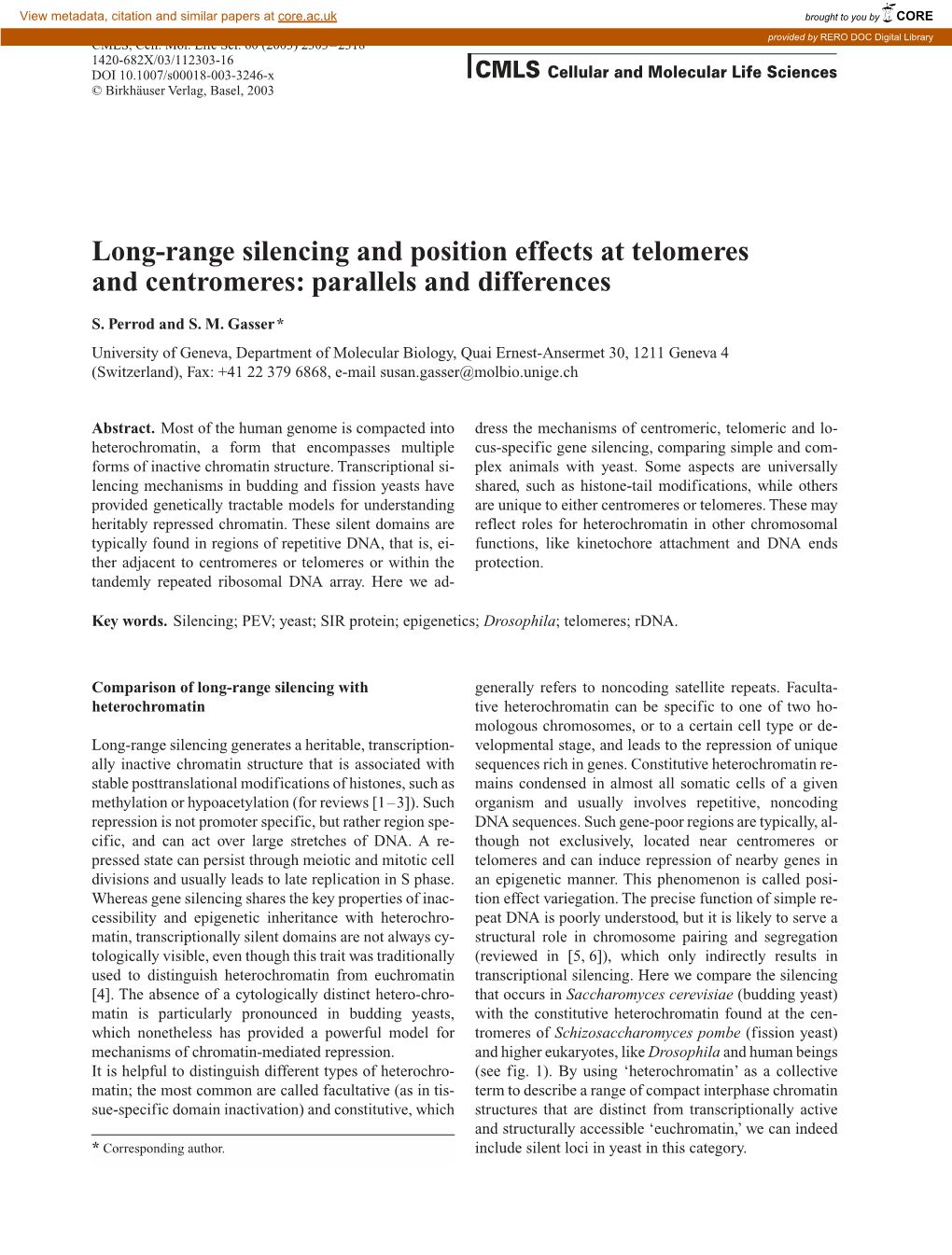 Long-Range Silencing and Position Effects at Telomeres and Centromeres: Parallels and Differences