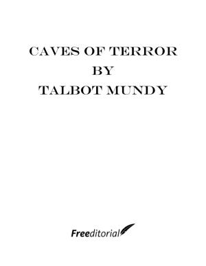 Caves of Terror by Talbot Mundy