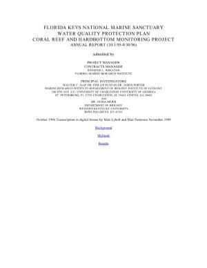 Florida Keys National Marine Sanctuary Water Quality Protection Plan Coral Reef and Hardbottom Monitoring Project Annual Report (10/1/95-9/30/96)