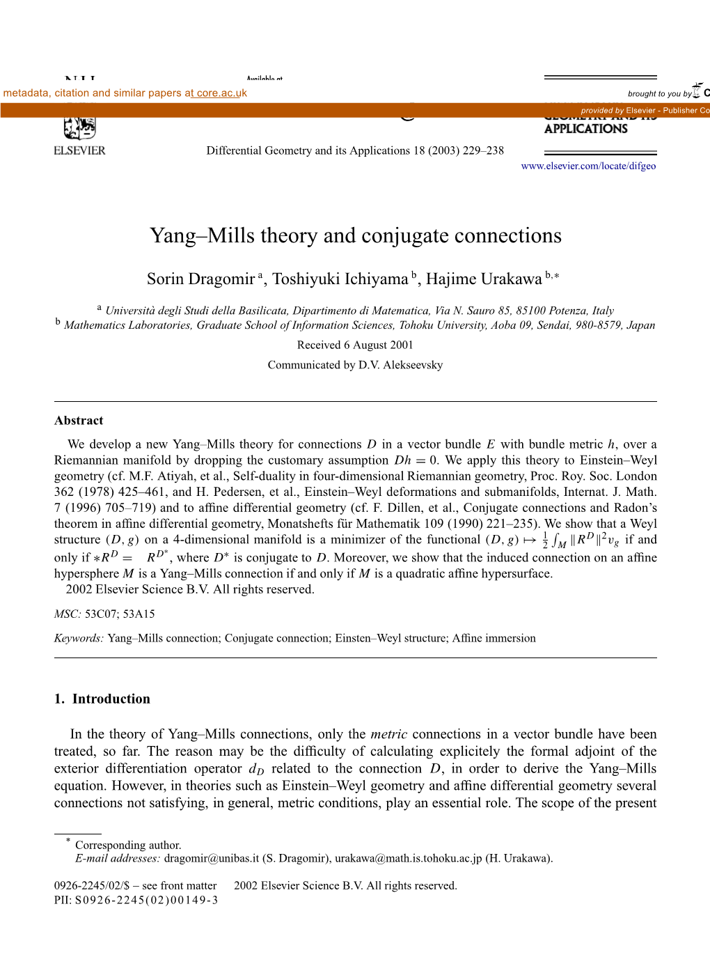 Yang–Mills Theory and Conjugate Connections