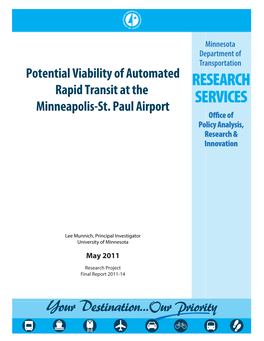 Potential Viability of Automated Rapid Transit at the Minneapolis-St. Paul Airport