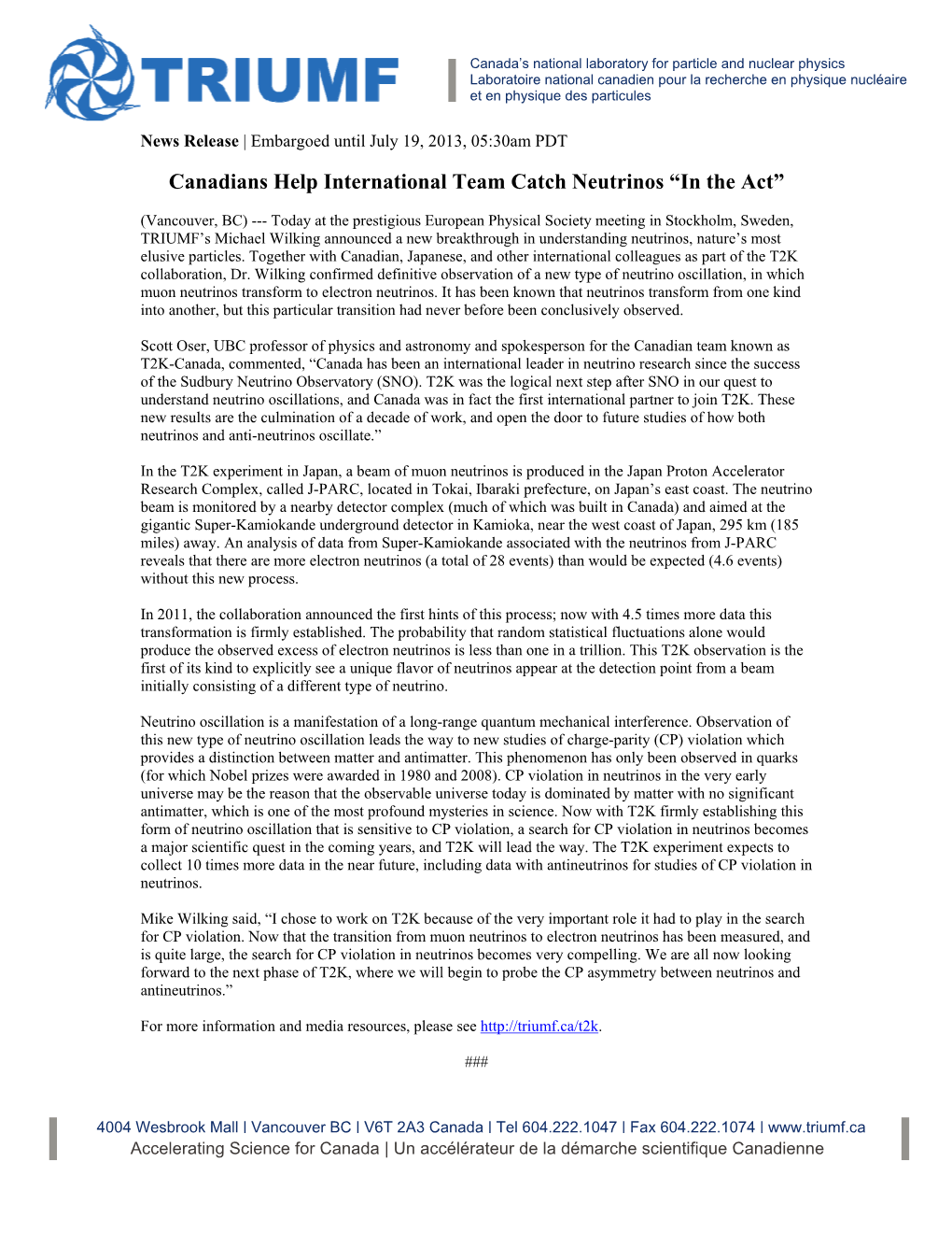 Canadians Help International Team Catch Neutrinos “In the Act”