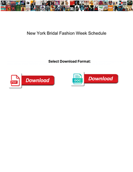 New York Bridal Fashion Week Schedule