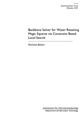 Backbone Solver for Water Retaining Magic Squares Via Constraint Based Local Search