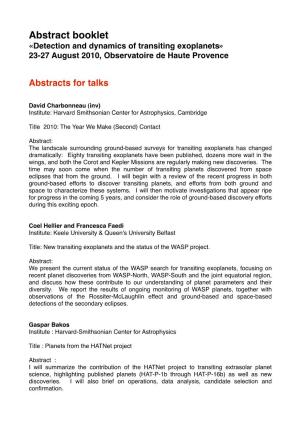Abstract Booklet «Detection and Dynamics of Transiting Exoplanets» 23-27 August 2010, Observatoire De Haute Provence