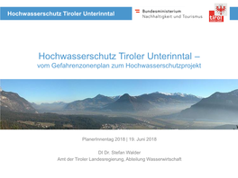 Hochwasserschutz Tiroler Unterinntal – Vom Gefahrenzonenplan Zum Hochwasserschutzprojekt