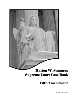 Hatton W. Sumners Supreme Court Case Book Fifth Amendment