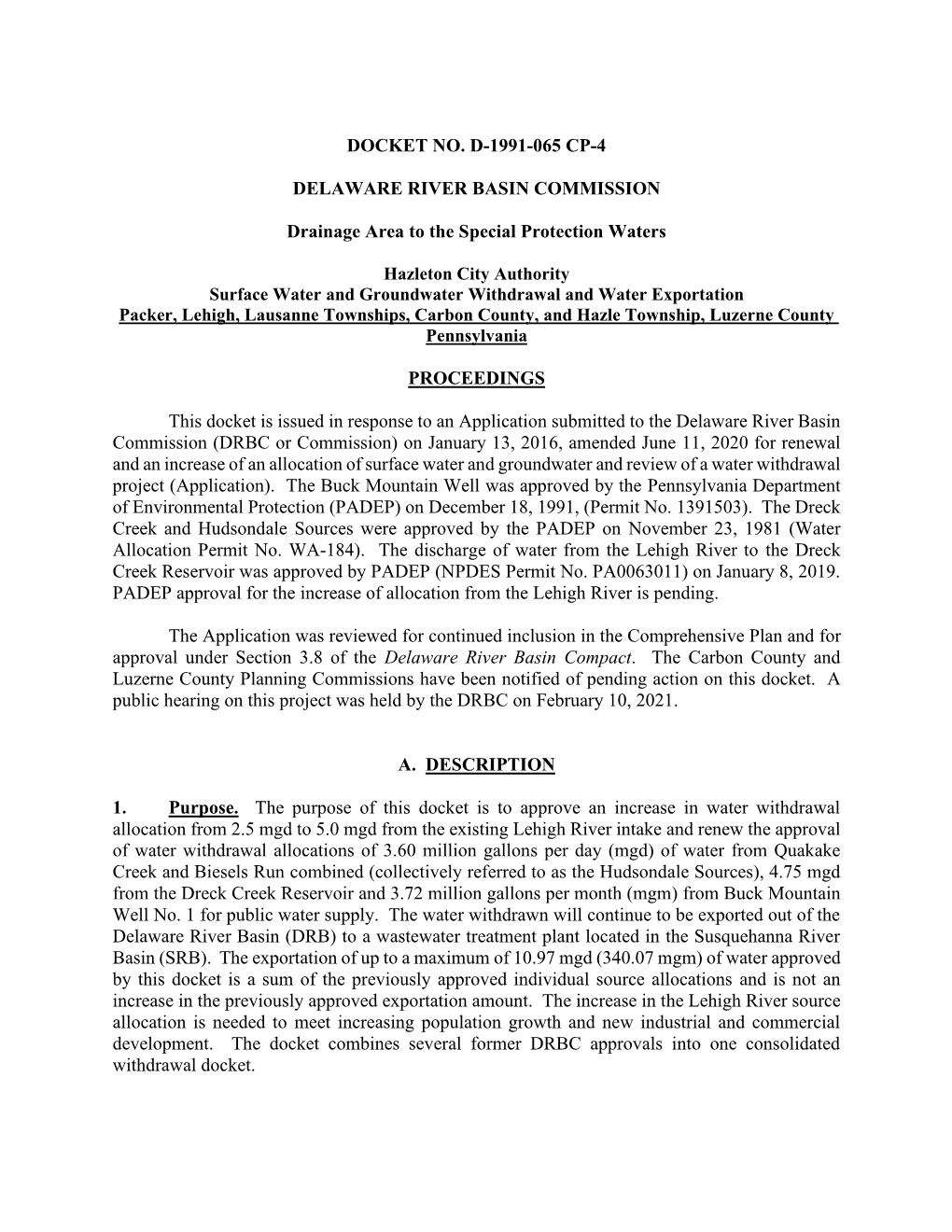 Surface Water and Groundwater Withdrawal and Water Exportation Packer, Lehigh, Lausanne Townships, Carbon County, and Hazle Township, Luzerne County Pennsylvania