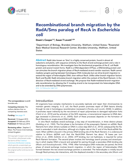 Recombinational Branch Migration by the Rada/Sms Paralog of Reca in Escherichia Coli Deani L Cooper1,2, Susan T Lovett1,2*