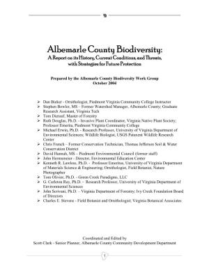 Albemarle County Biodiversity: a Report on Its History, Current Conditions, and Threats, with Strategies for Future Protection