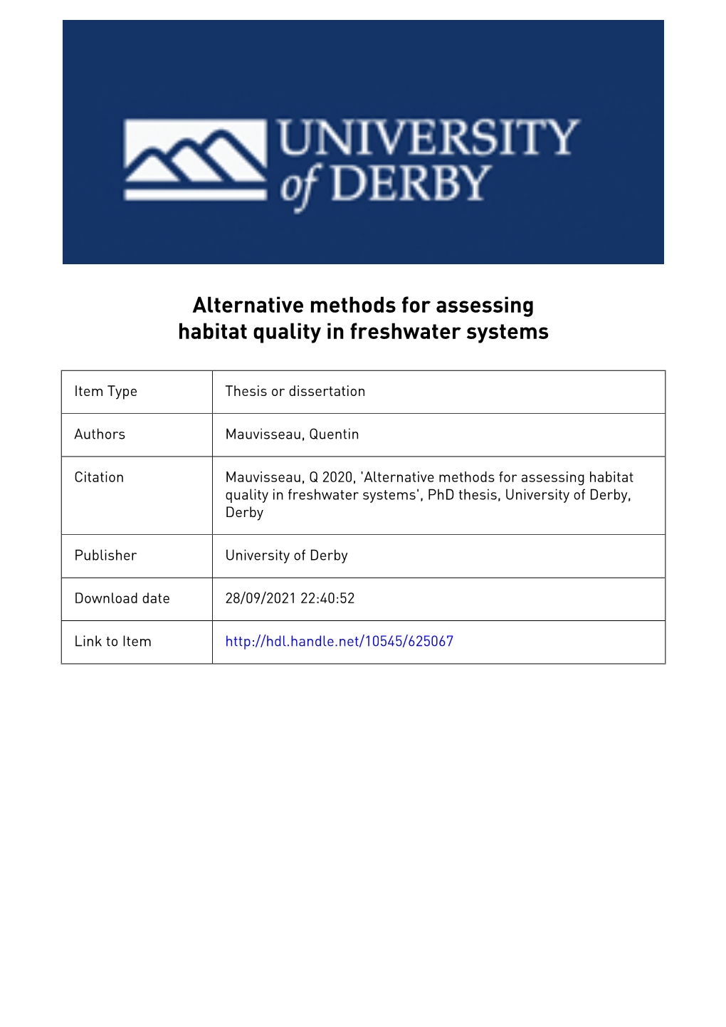 Alternative Methods for Assessing Habitat Quality in Freshwater Systems