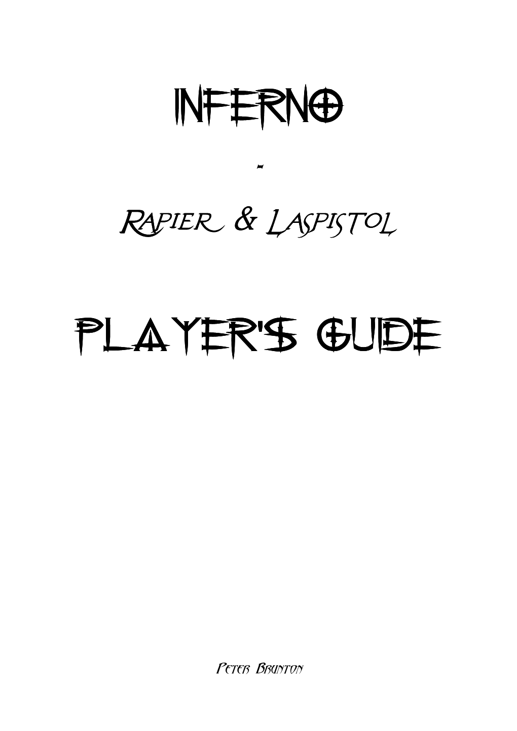 Inferno Player's Guide